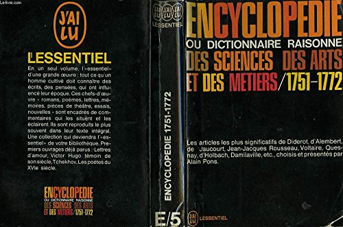 encyclopedie ou dictionnaire raisonné des sciences des arts et des metiers /1751-1772