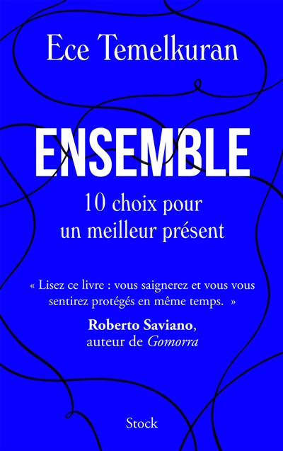 Ensemble : 10 choix pour un meilleur présent