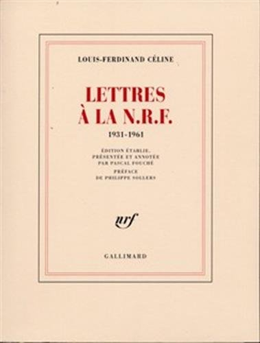 Lettres à la N.R.F. : 1931-1961
