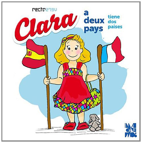 Clara a deux pays. Clara tiene dos paises