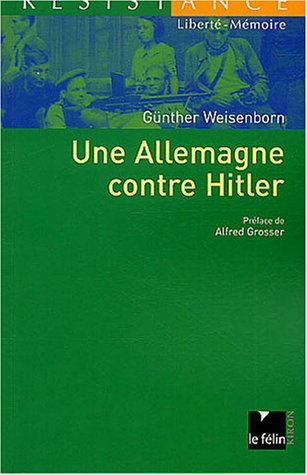 une allemagne contre hitler