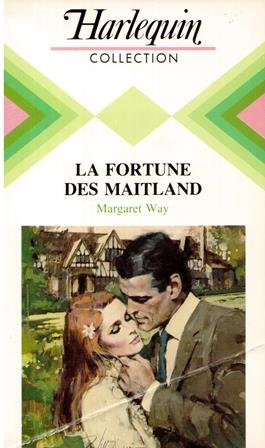 la fortune des maitland (harlequin)