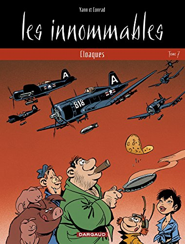 Les innommables. Vol. 7. Cloaques