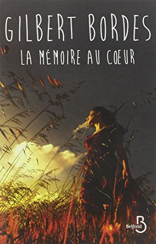 La mémoire au coeur