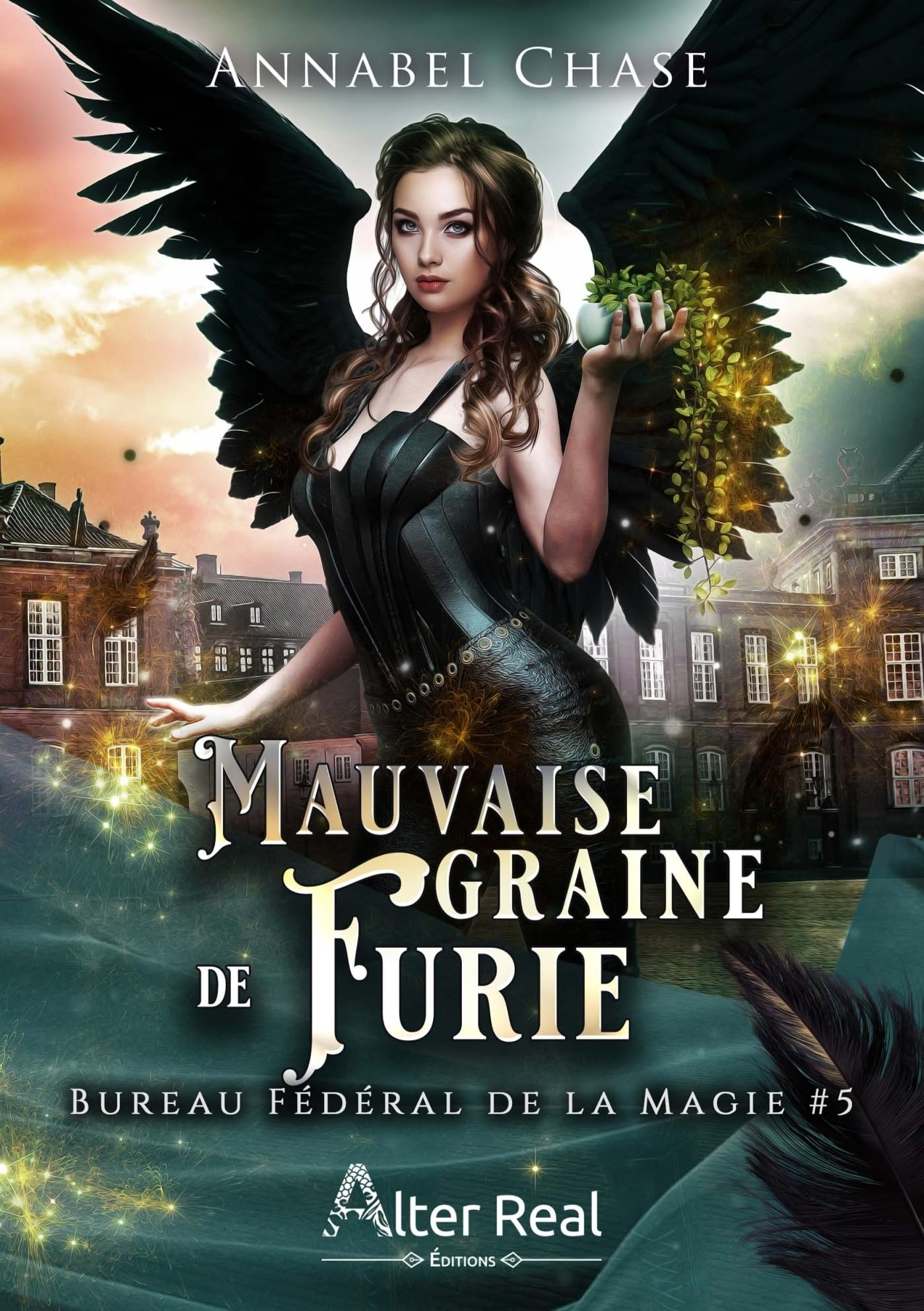 Mauvaise graine de furie : Bureau Fédéral de la Magie #5