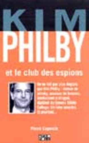 Kim Philby : et le club des espions