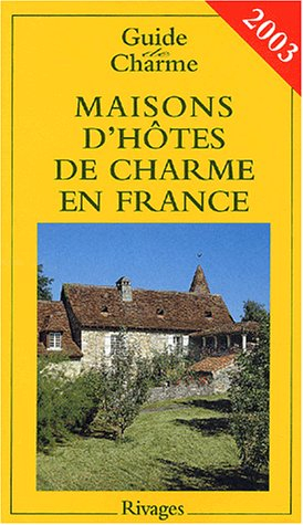 maisons d'hôtes de charme en france