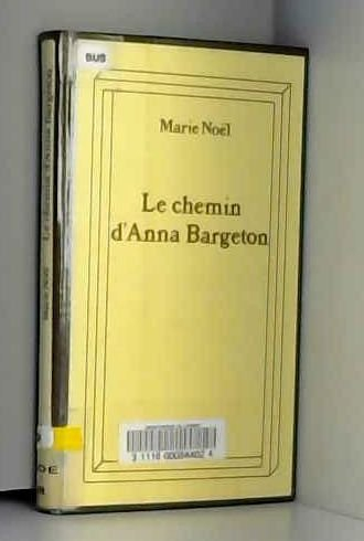 Le Chemin d'Anna Bargeton