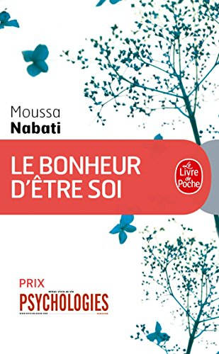 Le bonheur d'être soi