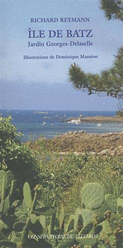 Ile de Batz, jardin Georges-Delaselle