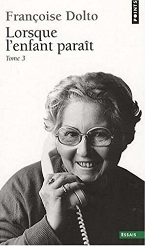 Lorsque l'enfant paraît. Vol. 3