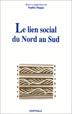 Le lien social du Nord au Sud