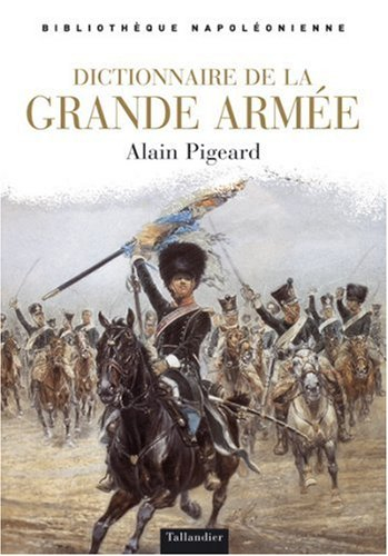 Dictionnaire de la Grande Armée
