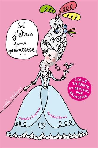 Si j'étais une princesse