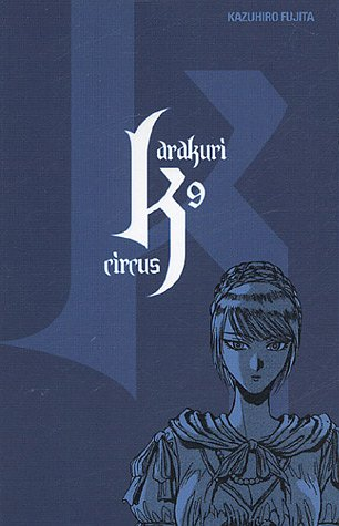 Karakuri circus. Vol. 9