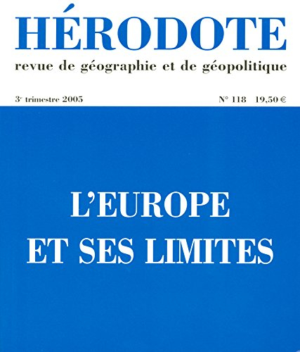 Hérodote, n° 118. L'Europe et ses limites