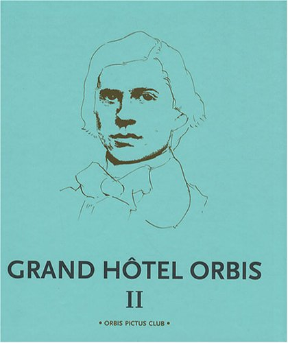Grand hôtel Orbis. Vol. 2