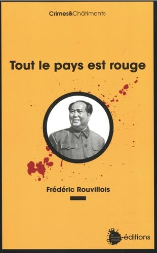 Tout le pays est rouge