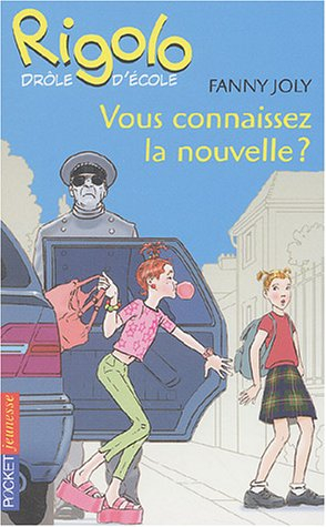 Drôle d'école. Vol. 7. Vous connaissez la nouvelle ?