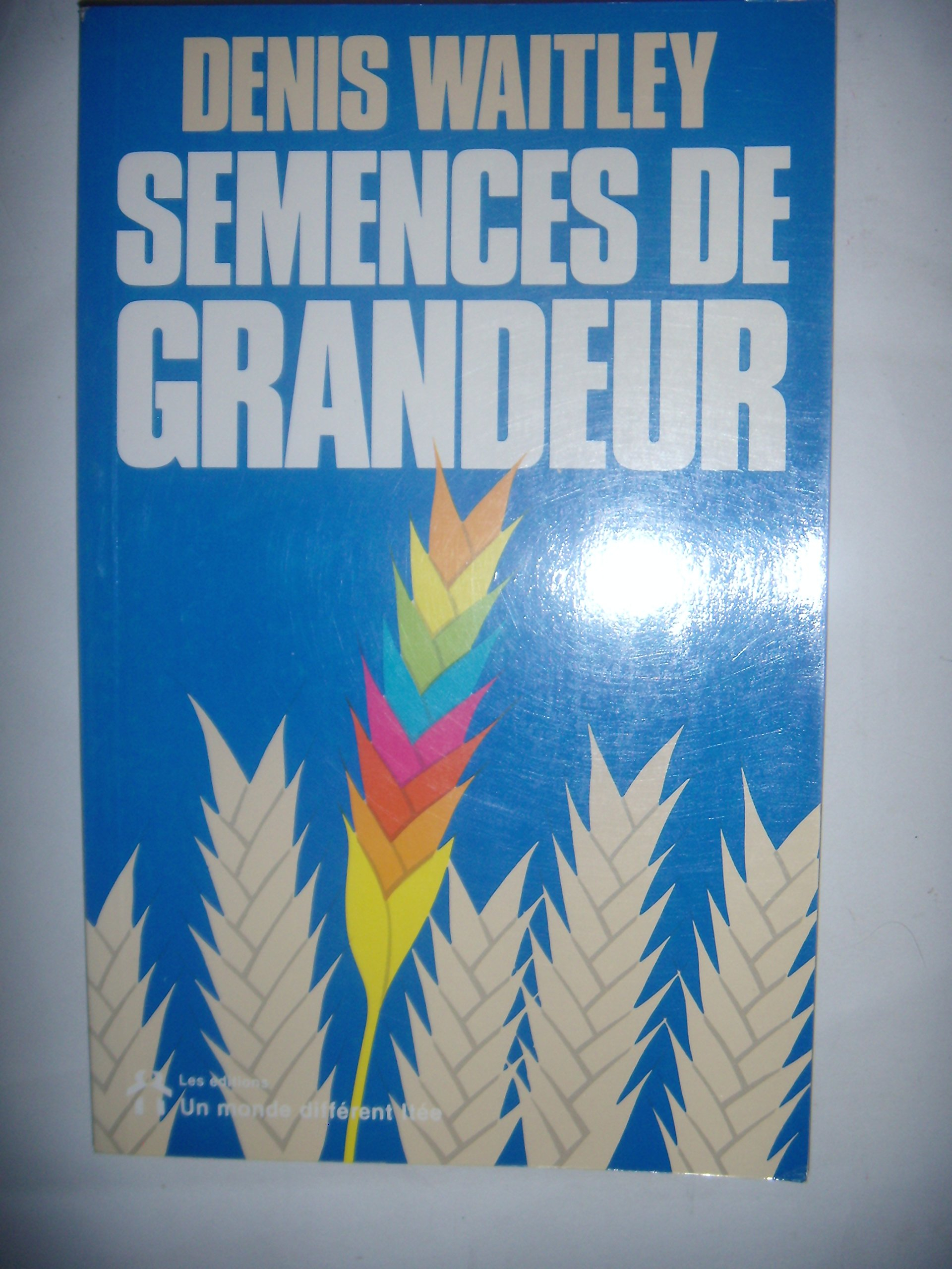 Semences de grandeur