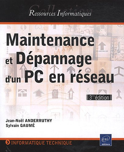 Maintenance et dépannage d'un PC en réseau