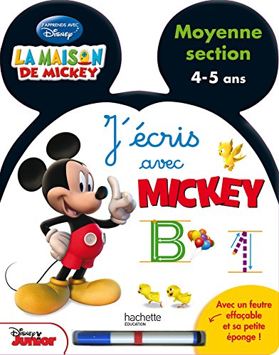 J'écris avec Mickey : moyenne section, 4-5 ans