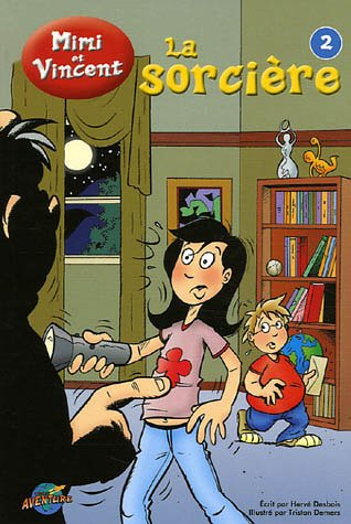 les aventures de mimi et vincent, tome 2 : la sorcière