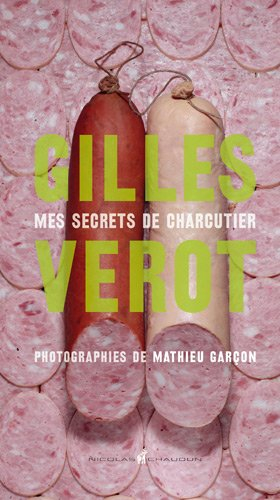 Mes secrets de charcutier