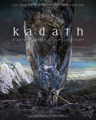Kadath, le guide de la cité inconnue