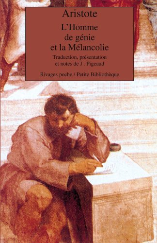 L'Homme de génie et la mélancolie : Problème XXX, 1
