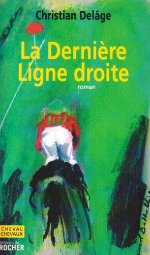 La dernière ligne droite