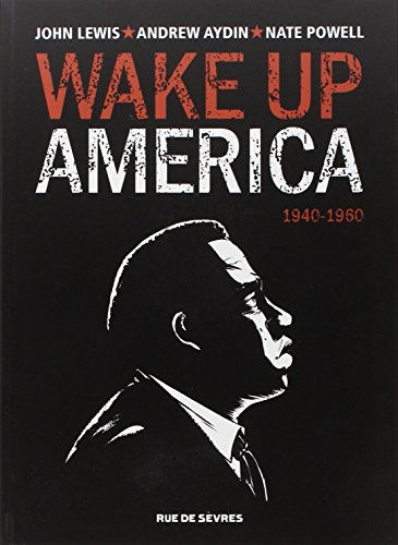 Wake up America. Vol. 1. 1940-1960