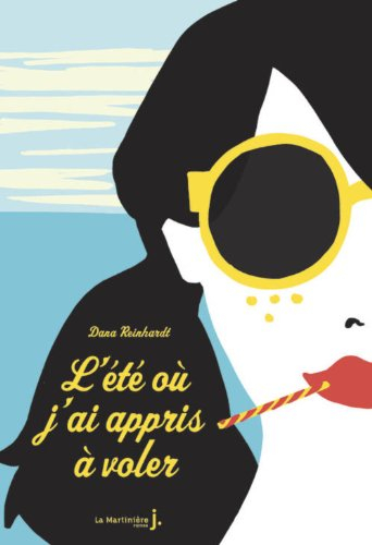L'été où j'ai appris à voler