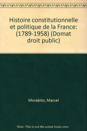 histoire constit. et politique
