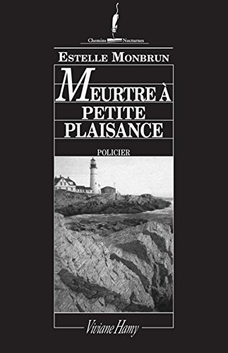 Meurtre à Petite Plaisance
