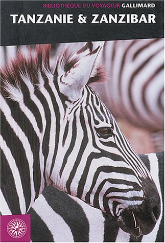 tanzanie & zanzibar (ancienne édition)