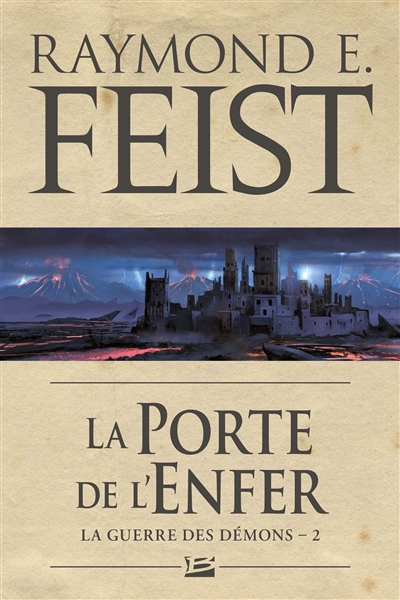 La guerre des démons. Vol. 2. La porte de l'enfer