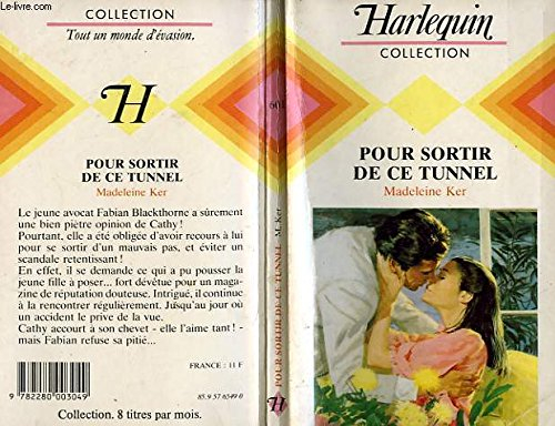 pour sortir de ce tunnel (harlequin)
