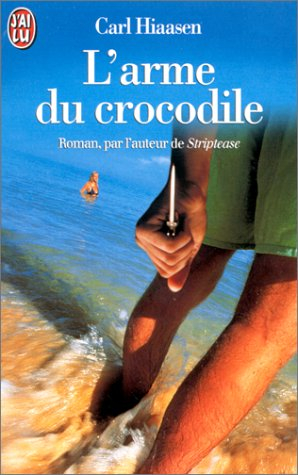 L'arme du crocodile