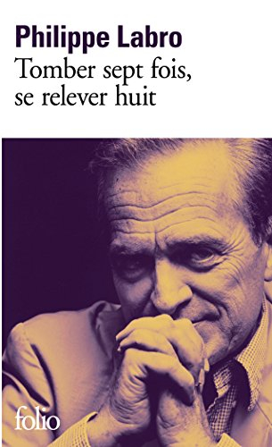 Tomber sept fois, se relever huit