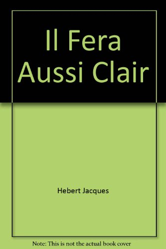 Il fera aussi clair... : récit