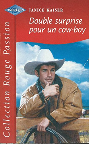 Double surprise pour un cow-boy