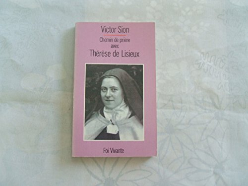 chemin de prière avec thérèse de lisieux