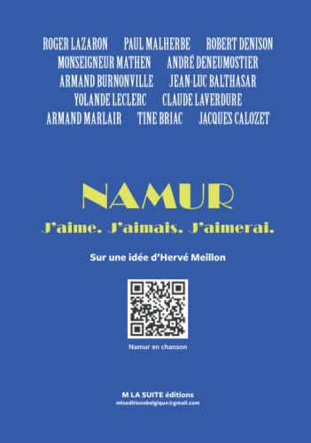 Namur - J'aime. J'aimais. J'aimerai.