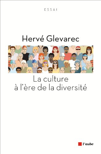 La culture à l'ère de la diversité : essai critique, trente ans après La distinction