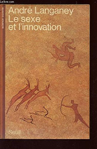 le sexe et l'innovation