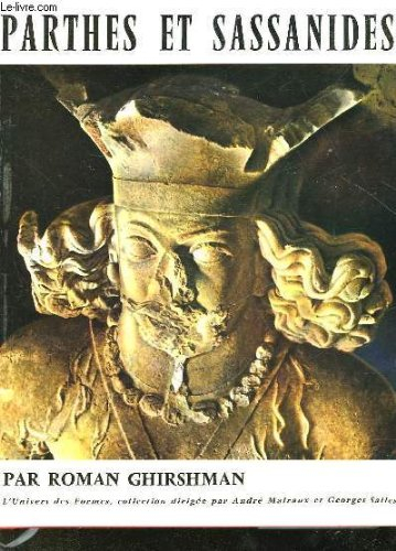 parthes et sassanides