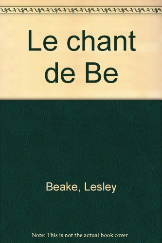 Le Chant de Be