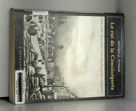 Le rat de la conciergerie : 1830, Hyacinthe et Narcisse Roquebère enquêtent