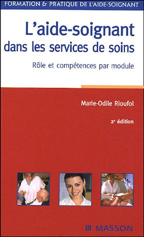 L'aide-soignant dans les services de soins : rôle et compétences par module